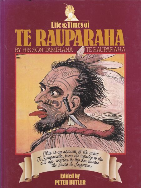 Life and Time of Te Rauparaha by His Son Tamihana