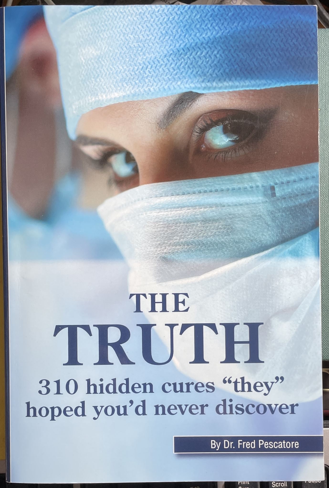 The Truth 10 Hidden Cures "They" Hoped You'd Never Discover Dr Fred