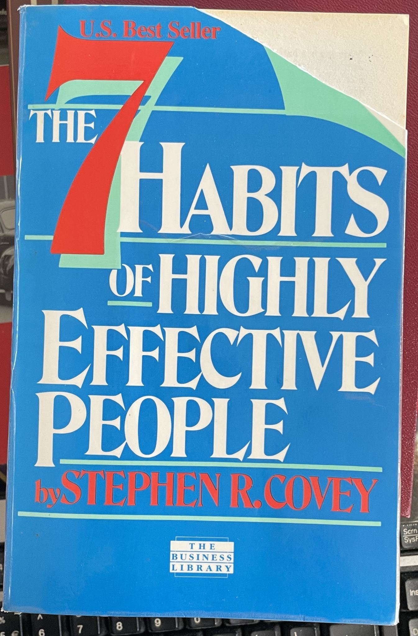 The 7 Habits Of Highly Effective People